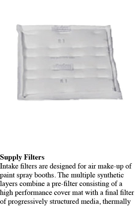    Supply Filters Intake filters are designed for air make-up of paint spray booths  The multiple synthetic layers co   